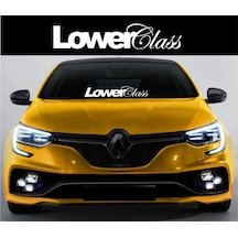 Lowerclass Low Alın Ön Cam Yazısı Oto Sticker Yapıştırması