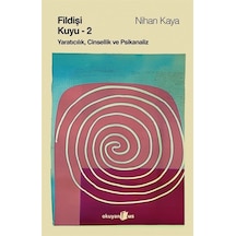 Fildişi Kuyu Cilt 2 / Nihan Kaya