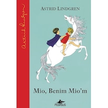 Mio Benim Mio'm - Astrid Lindgren - Pegasus