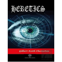 Heretics - Gilbert Keith Chesterton - Platanus Publishing