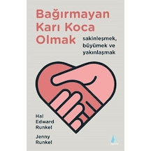 Bağırmayan Karı Koca Olmak - Hal Edward Runkel -  Jenny Runkel - Aganta Kitap