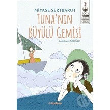 Tudem Yayınları Tunanın Büyülü Gemisi