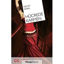 Hücrede Karmen - Oktay Akbal - Cumhuriyet Kitapları