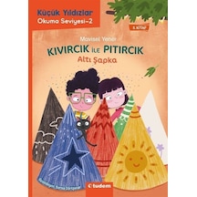 Altı Şapka - Kıvırcık İle Pıtırcık - 5.Kitap - Küçük Yıldızlar Okuma Seviyesi 2 - Mavisel Yener - Tudem Yayınları