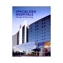 Specialised Hospitals Design And Planning