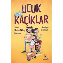 Uçuk Kaçıklar / Nalan Aktaş Sönmez