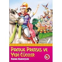 Pamuk Prenses ve Yedi Cüceler - Grimm Kardeşler - Beyaz Balina Yayınları