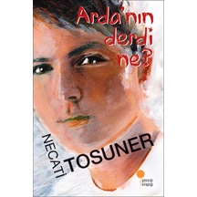Ardanın Derdi Ne