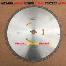 Metabo 400 Mm Elmas Testere Sunta Mdf Ahşap Odun Kesme Testeresi