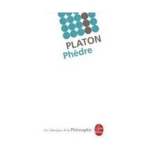 Phèdre Le Livre De Poche Platon