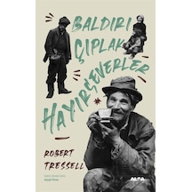 Baldırı Çıplak Hayırseverler Citlialfa Yayınları Robert Tressell