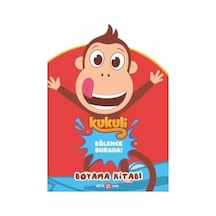 Kukuli Eğlence Burada Boyama Kitabı