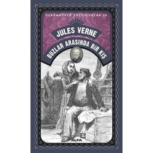 Buzlar Arasında Bir Kış / Olağanüstü Yolculuklar 19 / Jules Verne