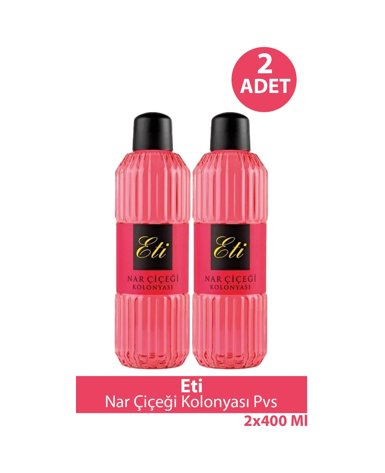 Eti Nar Çiçeği Kolonyası Pvs 400 Ml 2 Adet