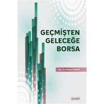 Geçmişten Geleceğe Borsa / Meltem Keskin Köylü