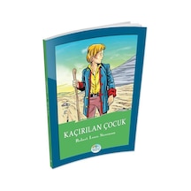 Kaçırılan Çocuk - Robert Louis Stevenson - Maviçatı Yayınları