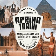 Dakikalar İçinde Afrika Tarihi & Anında Açıklanan 200 Tarihî O...