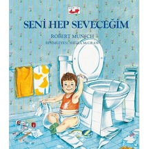 Seni Hep Seveceğim - Robert Munsch - Uçan Fil