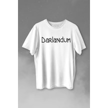 Darlandum Darlandım Dar Lan Dum Karadeniz Trabzon Baskılı Tişört Unisex T-shirt 001