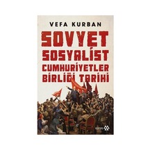Sovyet Sosyalist Cumhuriyetler Birliği Tarihi: Dönemsel Analizler