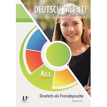 Neu Deutsch Talent! Deutsch für Jugendliche A2.1 Kursbuch