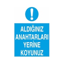 Aldığın Leti Yerine Koy Uyarı Levhası 30x40cm