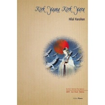 Kırk Yama Kırk Yara / Hilal Karahan
