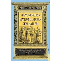Misyonerlerin Masum Olmayan Seyahatleri