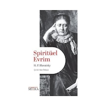 Spiritüel Evrim / Helena Petrovna Blavatsky