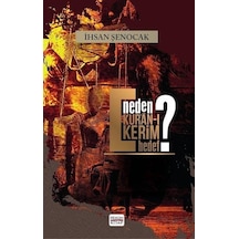 Neden Kur'an -ı Kerim Hedef?  - İhsan Şenocak  - Hüküm Kitap