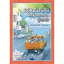 Abckırtasiye Gökyüzünü Kaybeden Şehir
