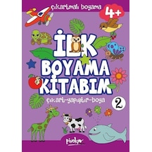 Çıkartmalı İlk Boyama Kitabım 4+ Yaş -2 / Buçe Dayı