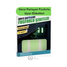 Fosforlubant Gece Parlayan Fosforlu Uyarı Etiketleri 12 Adet Kendinden Yapışkanlı Şerit Priz Elektr