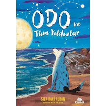 Odo Ve Tüm Yıldızlar / Sıla Baki Alkan