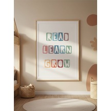 Read Learn Grow Dijital Baskı Poster V5 Çerçevesiz