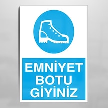 Emniyet Botu Giyiniz Uyarı Levhası 70x100cm