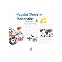 Hayalci Deniz'in Maceraları - Gülen Güler - Dinozor Çocuk