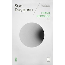 Ketebe Frank Kermode Son Duygusu