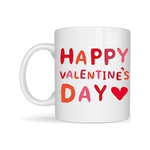 Happy Valentine S Day Kupa Model 4 Sevgililer Günü Hediyesi - Aşk Temalı Porselen Kupa - Sevgiliye Özel Tasar Düz Renkli