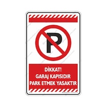 Dikkat Graj Kapısıdır Park Etmek Yasaktır