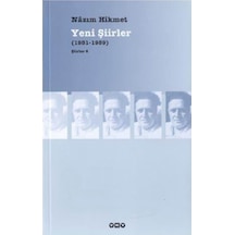 Yeni Şiirler - Şiirler 6 - Nazım Hikmet - Yapı Kredi Yayınları