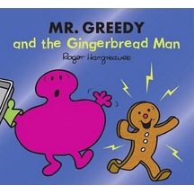 Mr. Greedy And The Gingerbread Man 9780755500864
