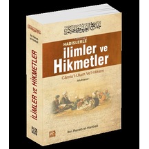 Hadislerle İlimler Ve Hikmetler Muhtasar