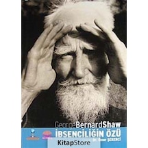 İbsenciliğin Özü - Bernard Shaw - Nobel Akademik Yayıncılık