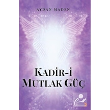 Kadir-i Mutlak Güç - Aydan Maden - Cinius