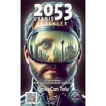 2053 Uyanış Türkiye / Ömer Can Talu