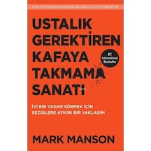Ustalık Gerektiren Kafaya Takmama Sanatı