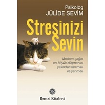 Stresinizi  Sevin