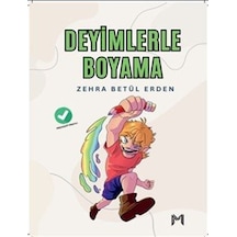 Deyimlerle Boyama Pedagog Onaylı / Zehra Betül Erden