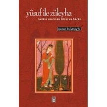 Yusuf İle Züleyha Kalbin Üzerinde Titreyen Hüzün - Ybve-656174
